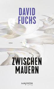 Zwischen Mauern Fuchs, David Couverture rigide 