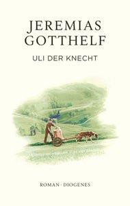 Uli der Knecht Gotthelf, Jeremias; Theisohn, Philipp; Theisohn, Philipp (Hrsg.) Couverture rigide 