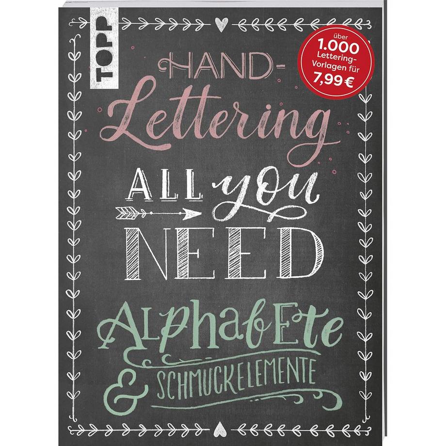 Frech  Handlettering All you need. Die schönsten Alphabete und Schmuckelemente 