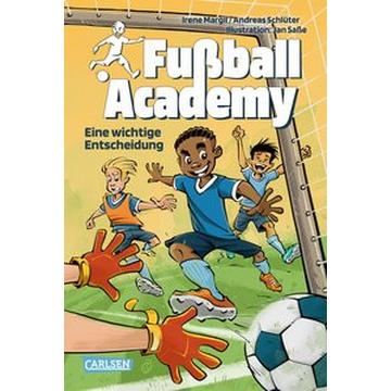 Fußball Academy 1: Eine wichtige Entscheidung