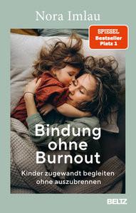 Bindung ohne Burnout Imlau, Nora Couverture rigide 