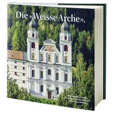 Die «Weisse Arche»