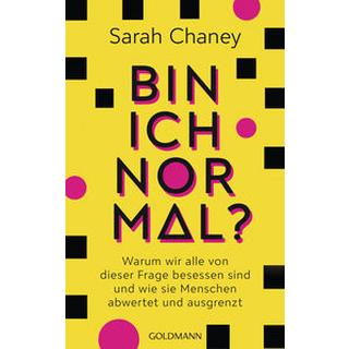 Bin ich normal? Chaney, Sarah; Lemmens, Nathalie (Übersetzung) Gebundene Ausgabe 