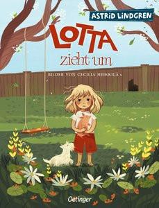 Lotta zieht um Lindgren, Astrid; Heikkilä, Cecilia (Illustrationen); Dohrenburg, Thyra (Übersetzung) Gebundene Ausgabe 