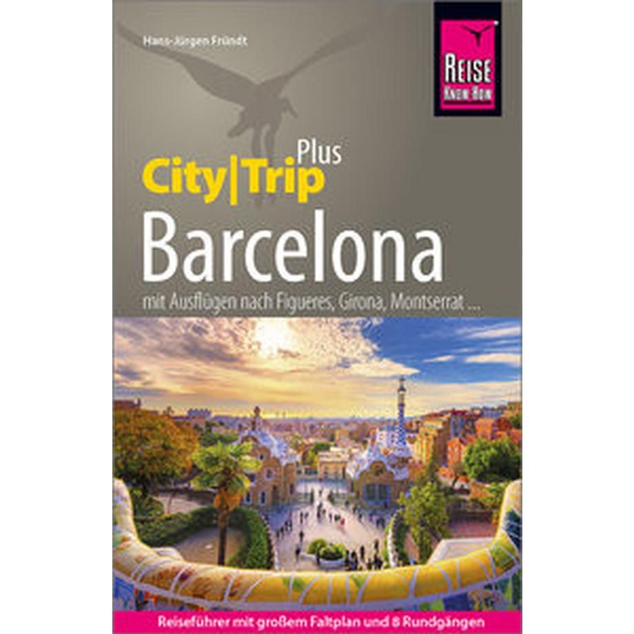   Reise Know-How Reiseführer Barcelona (CityTrip PLUS) 