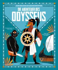 Die Abenteuer des Odysseus Corvaglia, Sonia Elisabetta; Lang, Anna (Illustrationen); Theis-Passaro, Claudia (Übersetzung) Copertina rigida 