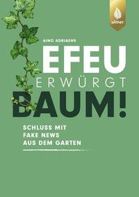 Efeu erwürgt Baum Adriaens, Aino Couverture rigide 