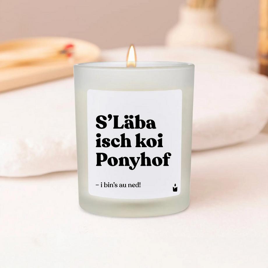 CandleHand Bougie parfumée blanche Flowery S’Läba isch koi Ponyhof! I bin´s au ned!  