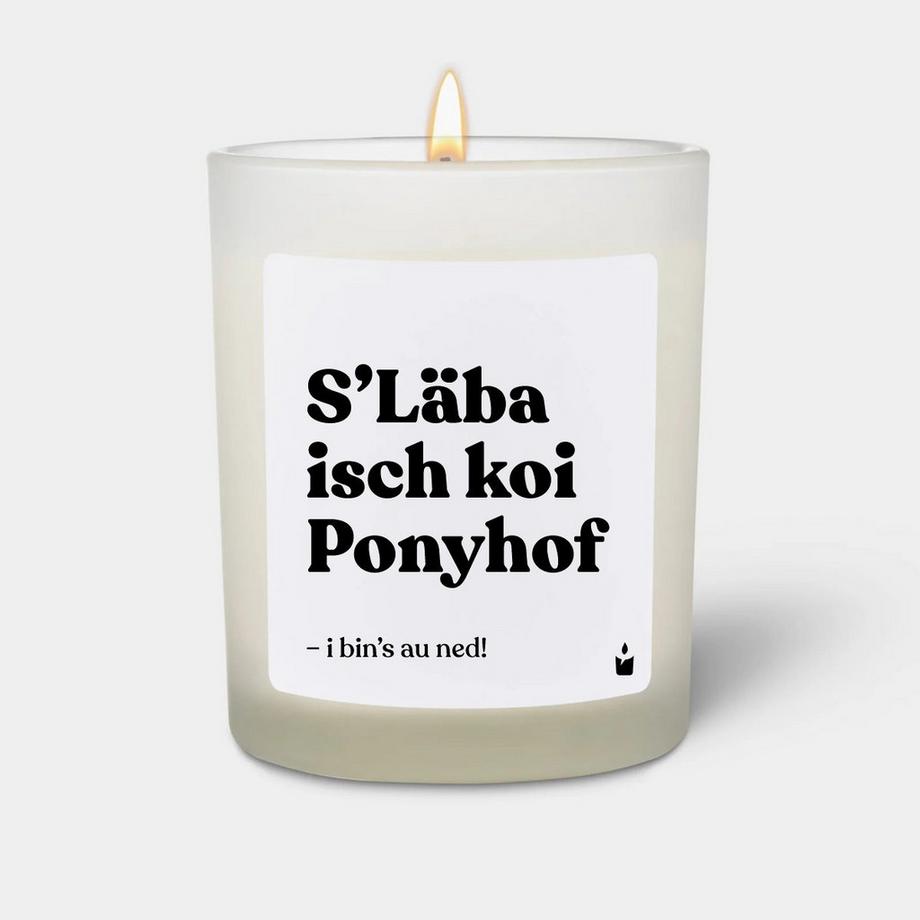 CandleHand Bougie parfumée blanche Flowery S’Läba isch koi Ponyhof! I bin´s au ned!  