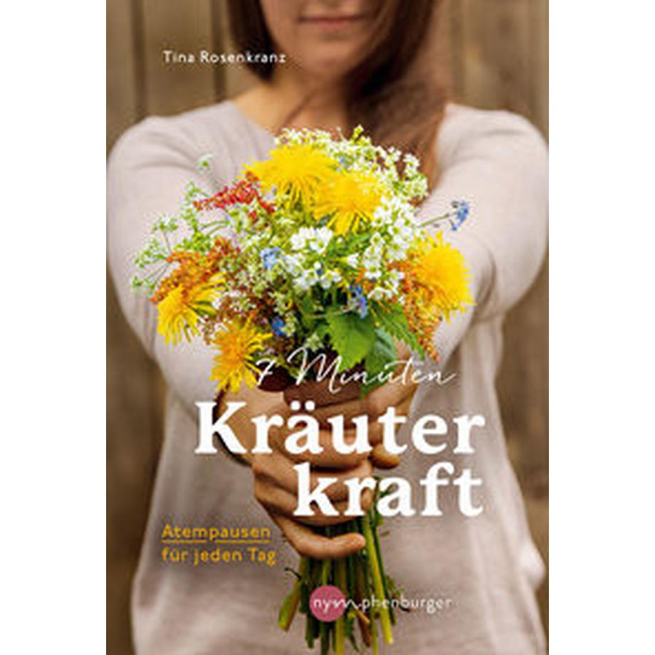  7 Minuten Kräuterkraft 
