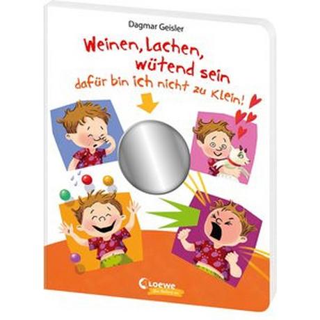 Weinen, lachen, wütend sein - dafür bin ich nicht zu klein! Geisler, Dagmar; Emotionale Entwicklung Für Kinder (Hrsg.); Geisler, Dagmar (Illustrationen) Copertina rigida 