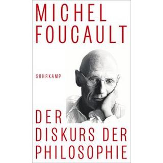 Der Diskurs der Philosophie Foucault, Michel; Hemminger, Andrea (Übersetzung) Copertina rigida 