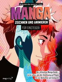 Manga zeichnen und animieren für Einsteiger Amrabet, Ali; Krabbe, Wiebke (Übersetzung) Gebundene Ausgabe 