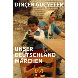 Unser Deutschlandmärchen Güçyeter, Dinçer Couverture rigide 