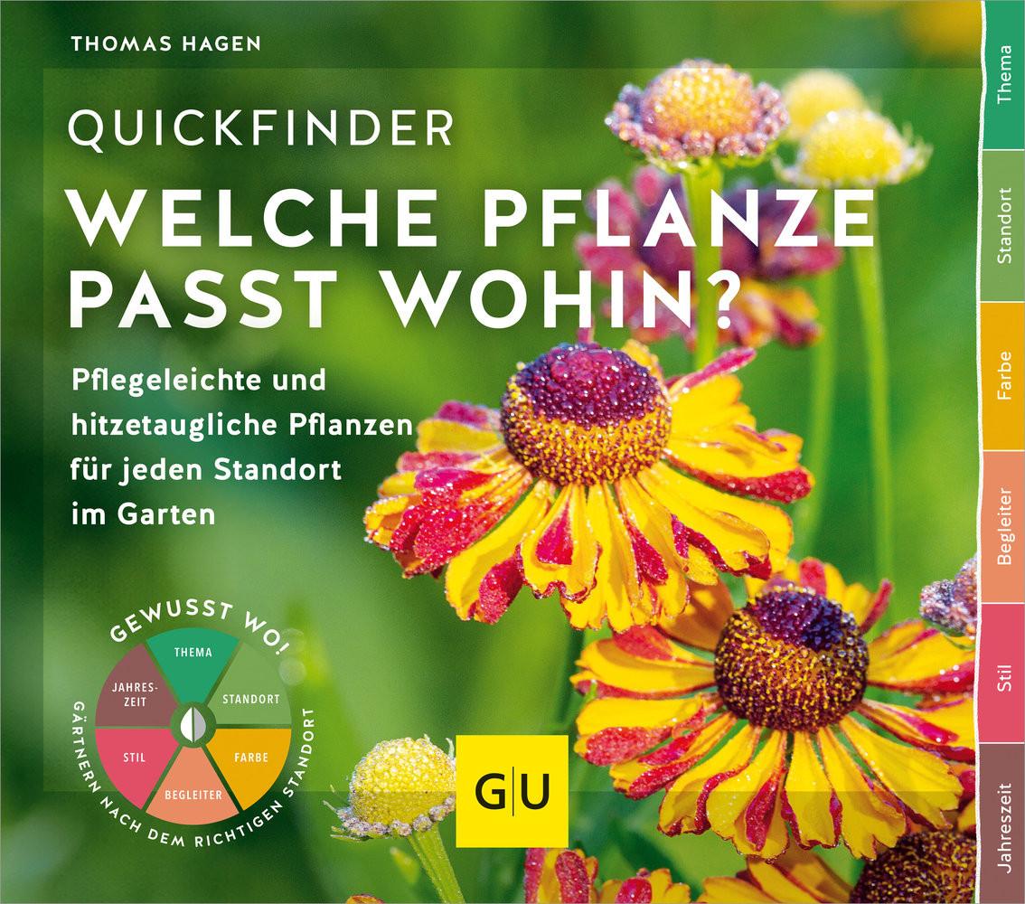 Quickfinder Welche Pflanze passt wohin? Hagen, Thomas Copertina rigida 