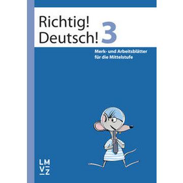 Richtig! Deutsch! 3 / Arbeitsheft