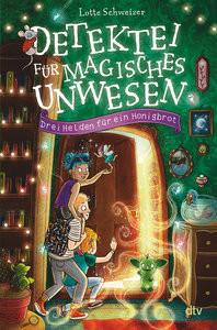 Detektei für magisches Unwesen - Drei Helden für ein Honigbrot Schweizer, Lotte; Helm, Alexandra (Illustrationen) Gebundene Ausgabe 