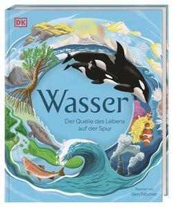 Wasser Falconer, Sam (Illustrationen); Sixt, Eva (Übersetzung) Gebundene Ausgabe 