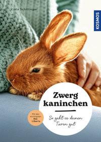 Zwergkaninchen Schillinger, Viola Copertina rigida 