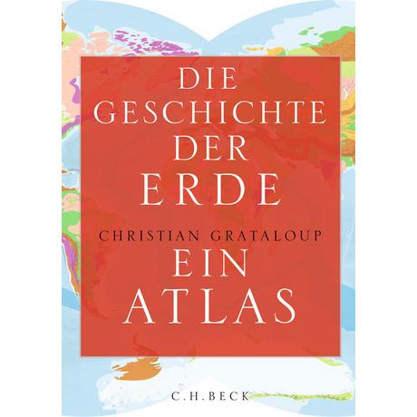 Die Geschichte der Erde Grataloup, Christian; Becquart-Rousset, Charlotte (Adaptiert); Sievers, Frank (Übersetzung); Hespel, Léna (Adaptiert); Bayer, Martin (Übersetzung); Kolebka, Héloïse (Adaptiert); Boysen, Nele (Übersetzung); Hagestedt, Jens (Übersetzung) Couverture rigide 