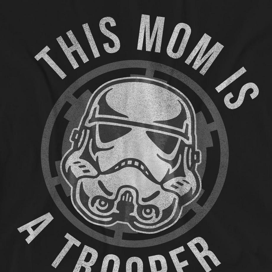 STAR WARS Mom Is A Trooper T-Shirt  