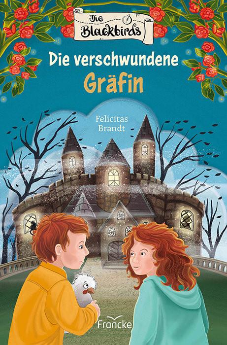 Die Blackbirds - Die verschwundene Gräfin Brandt, Felicitas Couverture rigide 