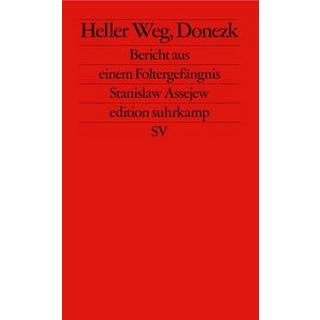 Heller Weg, Donezk Assejew, Stanislaw; Bühling, Anselm (Übersetzung); Reisner, Henriette (Übersetzung); Weichsel, Volker (Übersetzung) Livre de poche 