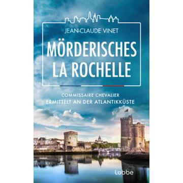 Mörderisches La Rochelle