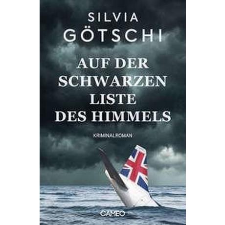 Auf der Schwarzen Liste des Himmels Götschi, Silvia Gebundene Ausgabe 