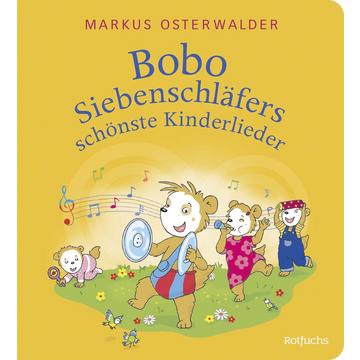 Bobo Siebenschläfers schönste Kinderlieder