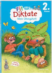 Fit für Diktate 2. Klasse. Mein Übungsheft Weller-Essers, Andrea; Wandrey, Guido (Illustrationen) Couverture rigide 