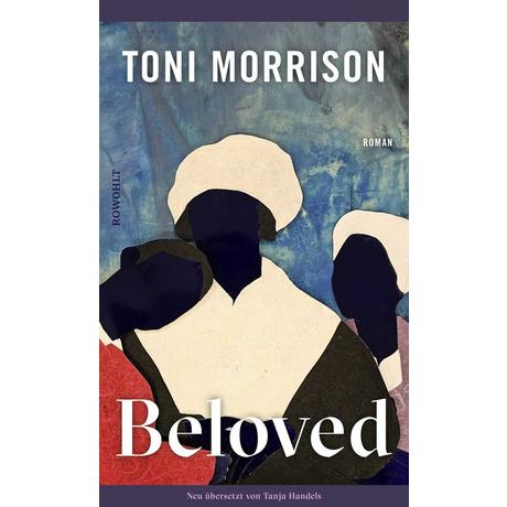 Beloved Morrison, Toni; Morrison, Toni (Geleitwort); Handels, Tanja (Übersetzung) Couverture rigide 