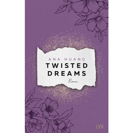 Twisted Dreams Huang, Ana; Hallmann, Maike (Übersetzung) Gebundene Ausgabe 