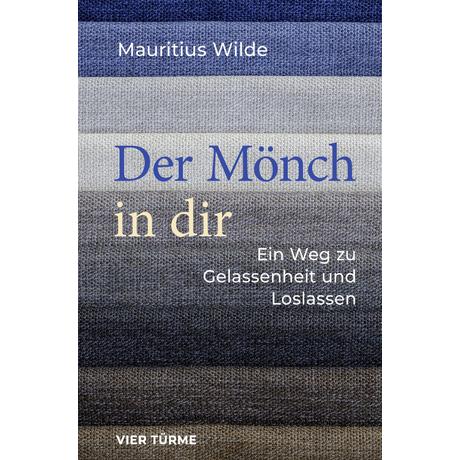 Der Mönch in dir Wilde, Mauritius Copertina rigida 