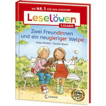 Leselöwen 1. Klasse - Zwei Freundinnen und ein neugieriger Welpe