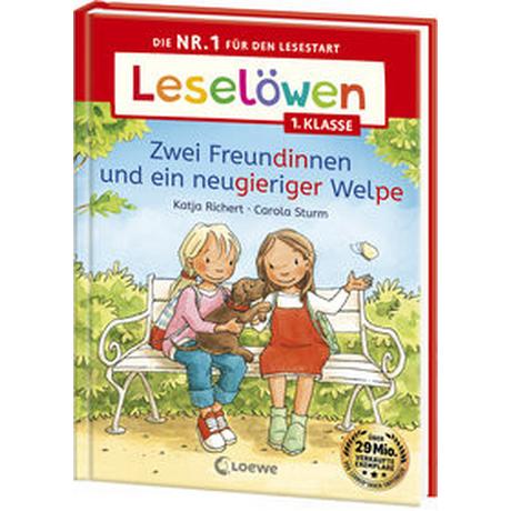 Leselöwen 1. Klasse - Zwei Freundinnen und ein neugieriger Welpe Richert, Katja; Loewe Erstlesebücher (Hrsg.); Sturm, Carola (Illustrationen) Copertina rigida 