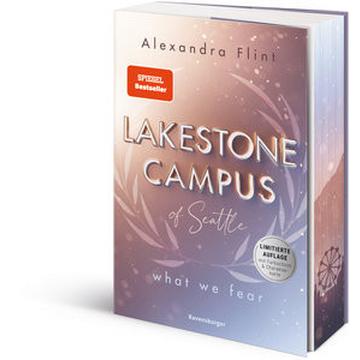 Lakestone Campus of Seattle, Band 1: What We Fear (SPIEGEL-Bestseller - Limitierte Auflage mit Farbschnitt und Charakterkarte)