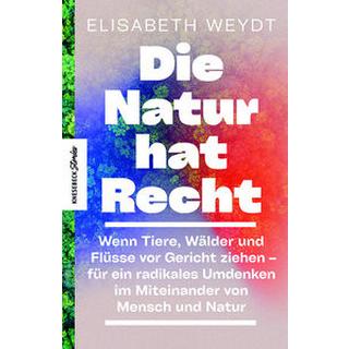 Die Natur hat Recht Weydt, Elisabeth Copertina rigida 