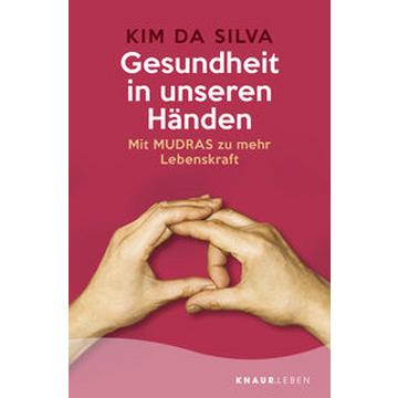 Gesundheit in unseren Händen