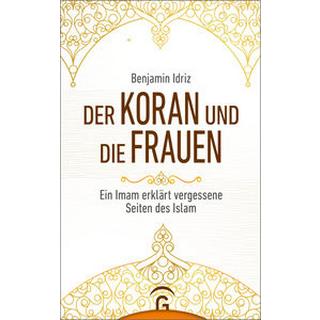 Der Koran und die Frauen Idriz, Benjamin Couverture rigide 