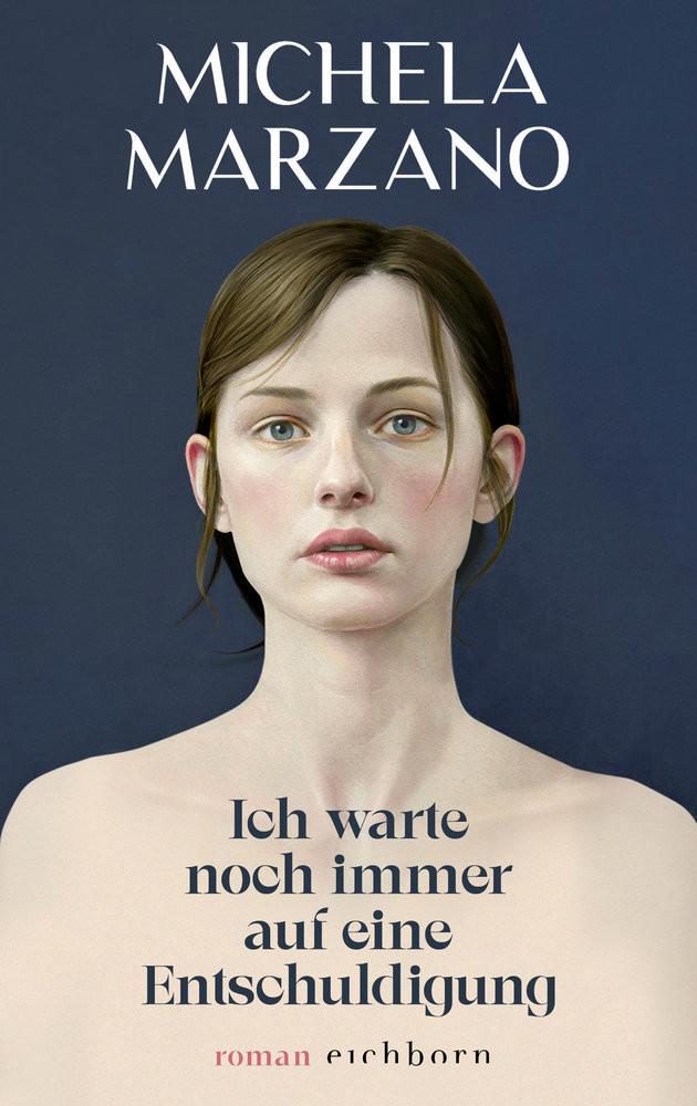 Ich warte noch immer auf eine Entschuldigung Marzano, Michela; Schönherr, Jan (Übersetzung) Couverture rigide 