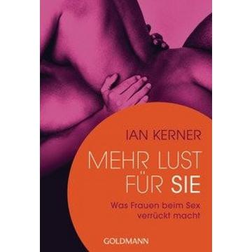 Mehr Lust für sie