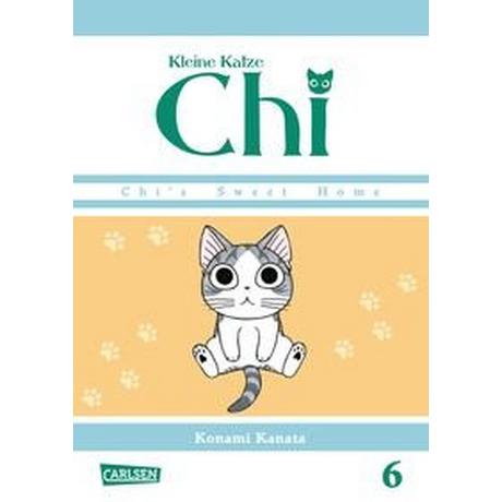 Kleine Katze Chi 6 Kanata, Konami; Stutterheim, Nadja (Übersetzung) Couverture rigide 