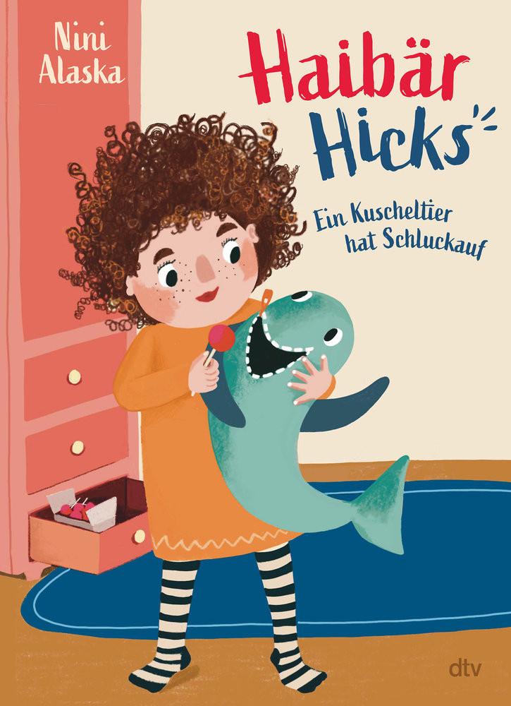 Haibär Hicks - Ein Kuscheltier hat Schluckauf Alaska, Nini; Alaska, Nini (Illustrationen) Gebundene Ausgabe 