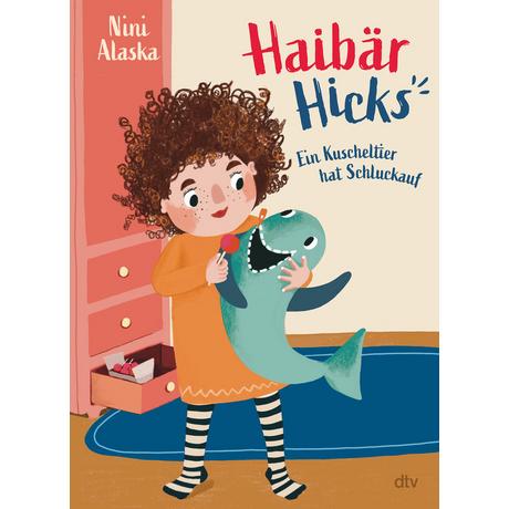 Haibär Hicks - Ein Kuscheltier hat Schluckauf Alaska, Nini; Alaska, Nini (Illustrationen) Gebundene Ausgabe 