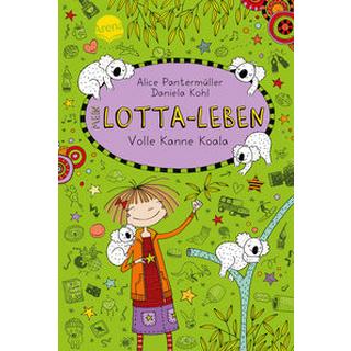 Mein Lotta-Leben (11). Volle Kanne Koala Pantermüller, Alice; Kohl, Daniela (Illustrationen) Copertina rigida 