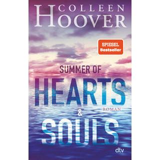 Summer of Hearts and Souls Hoover, Colleen; Ganslandt, Katarina (Übersetzung) Gebundene Ausgabe 