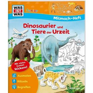 NA  WAS IST WAS Junior Mitmach-Heft Dinosaurier und Tiere der Urzeit 