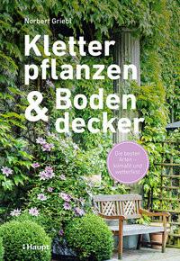 Kletterpflanzen und Bodendecker Griebl, Norbert Couverture rigide 