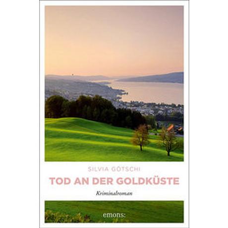 Tod an der Goldküste Götschi, Silvia Gebundene Ausgabe 